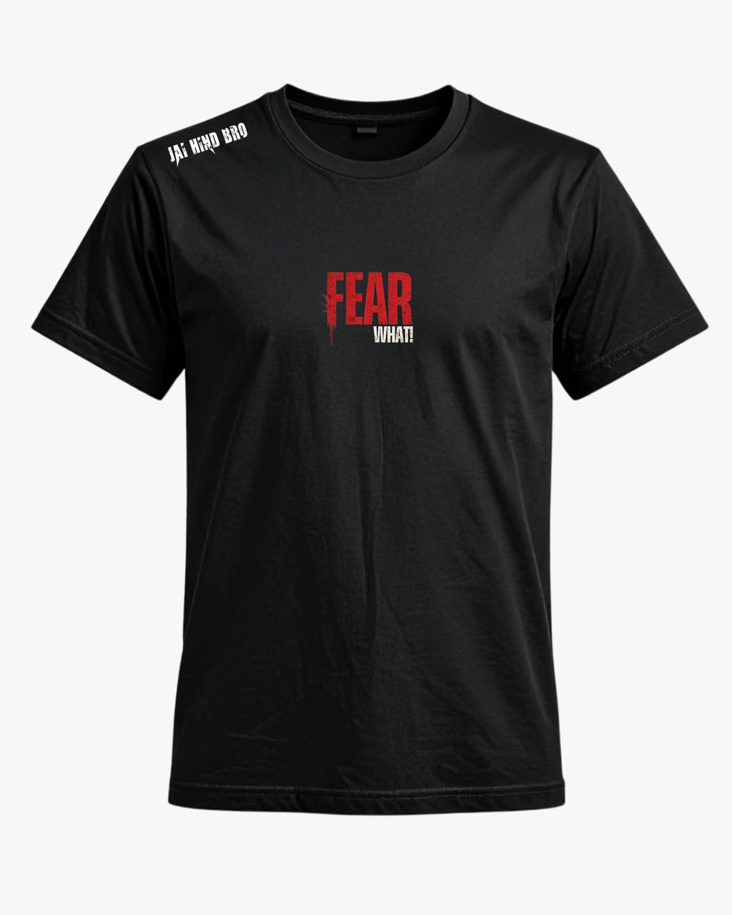 FEAR WHAT!  BLACK OVERSIZED T-SHIRT (Copy)